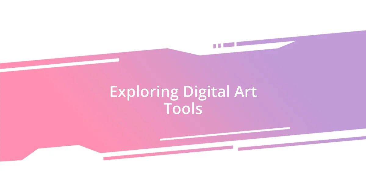 Exploring Digital Art Tools